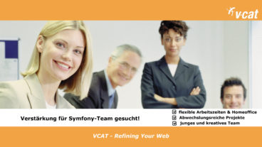 VCAT sucht Verstärkung in der Symfony-Entwicklung