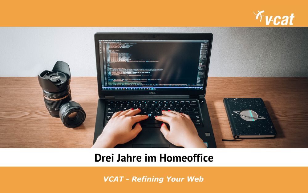 Drei Jahre im Homeoffice unsere Erfahrungen