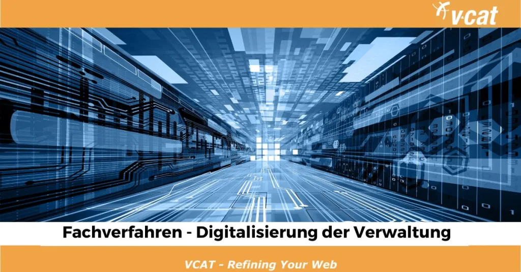 Fachverfahren – Digitalisierung der Verwaltung