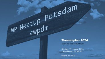#wpdm 01/24 – WordPress Meetup Potsdam