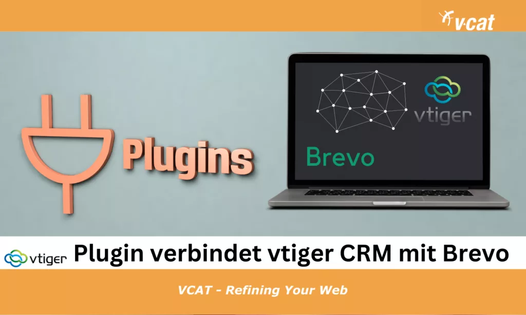 Neues Plugin verbindet vtiger CRM  mit Brevo