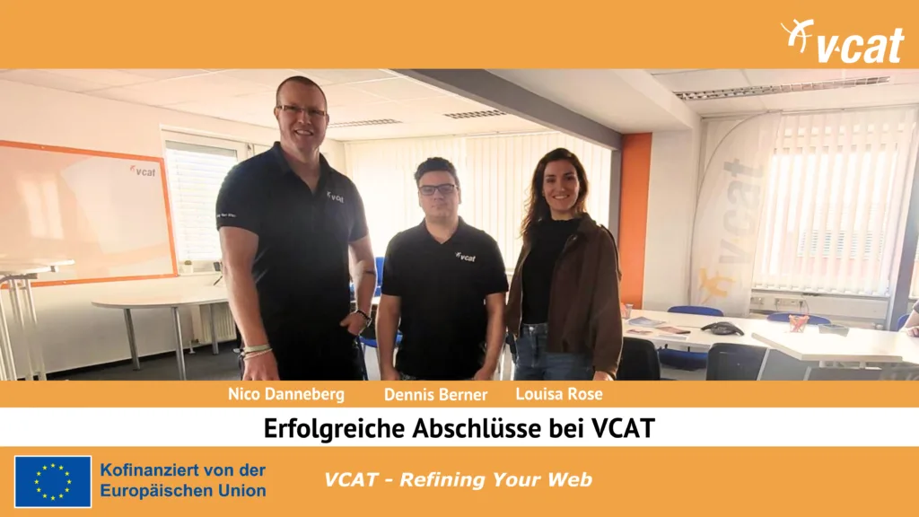 Erfolgreiche Abschlüsse bei VCAT